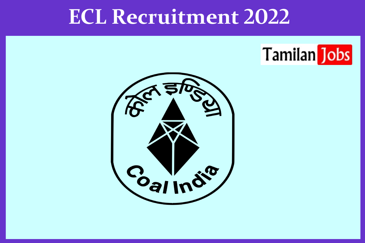 ECL Recruitment 2022 