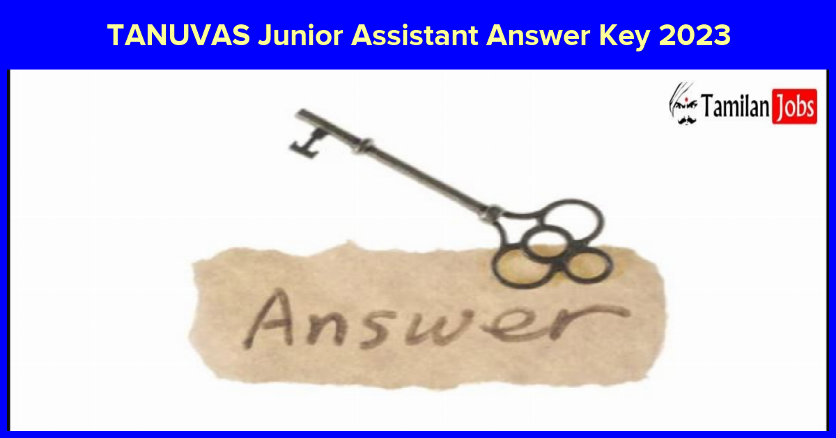 TANUVAS Junior Assistant Answer Key 2023