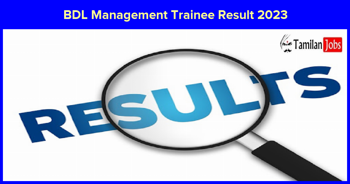 BDL Management Trainee Result 2023