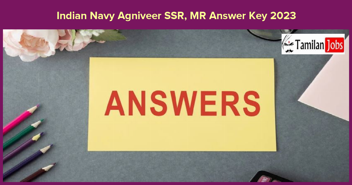 Indian Navy Agniveer SSR, MR Answer Key 2023