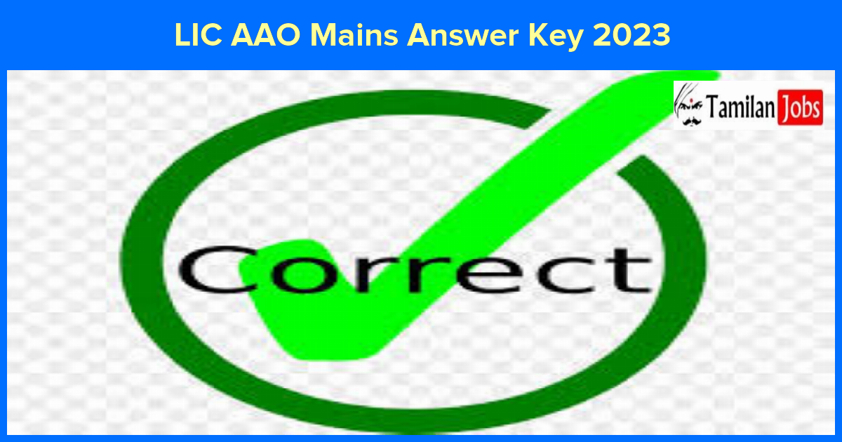 LIC AAO Mains Answer Key 2023