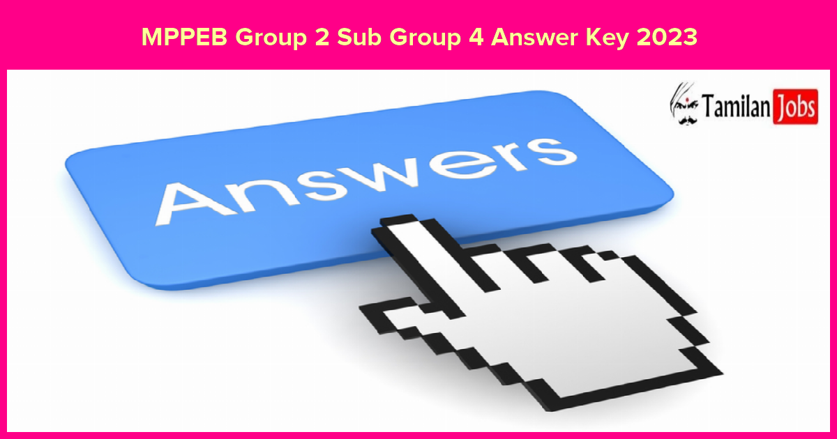 MPPEB Group 2 Sub Group 4 Answer Key 2023