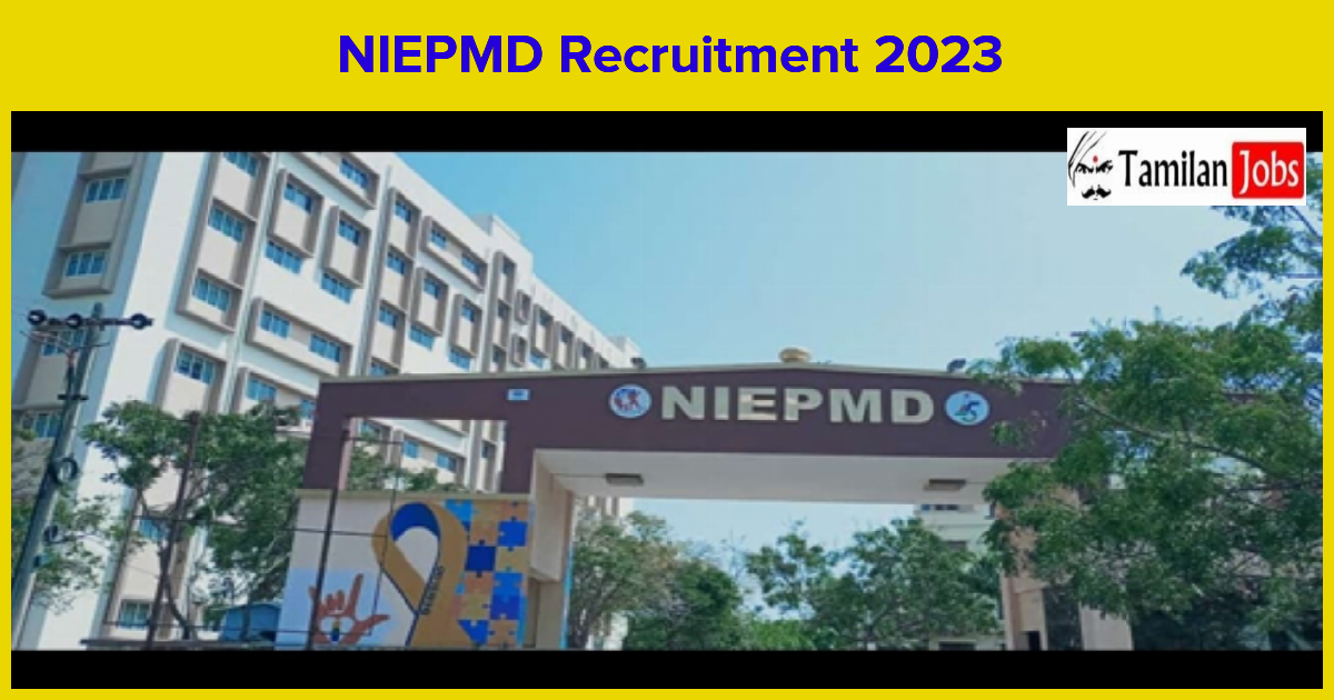NIEPMD Recruitment 2023