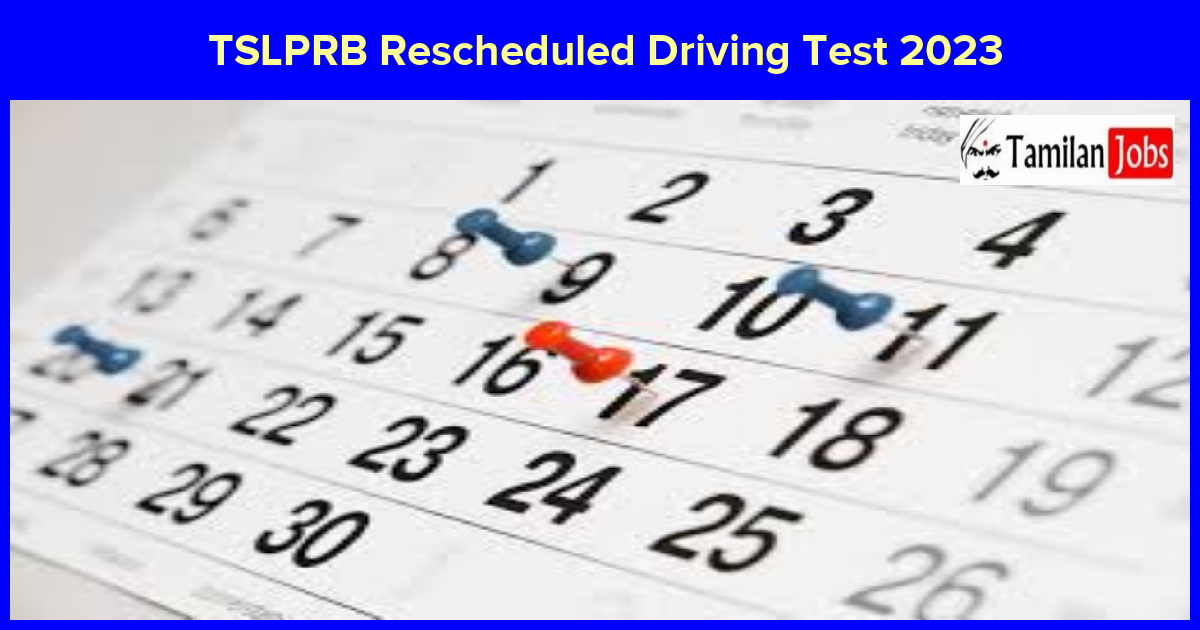  TSLPRB Rescheduled Driving Test 2023