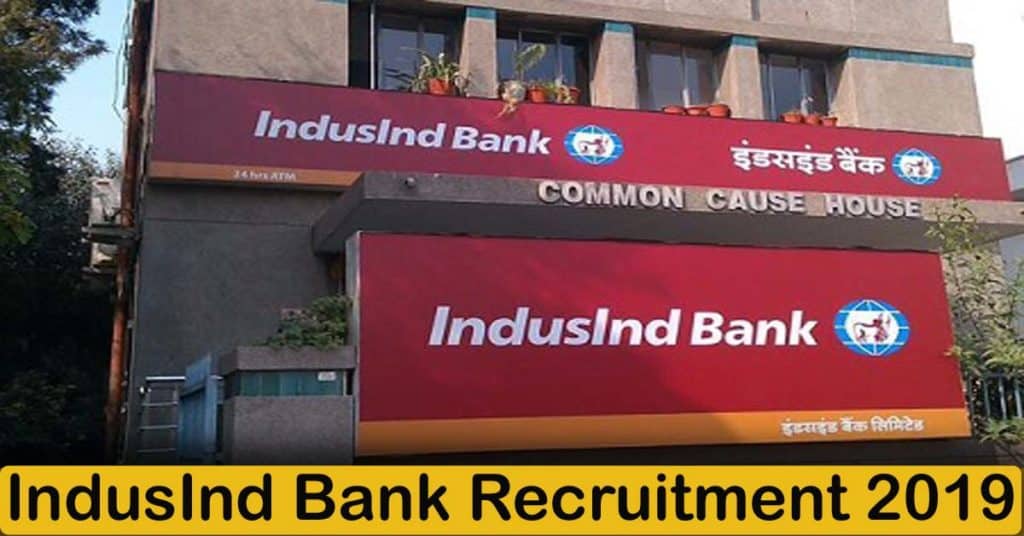 Indusind Bank Recruitment 2019 Apply 4000 Fresher Job Openings - 